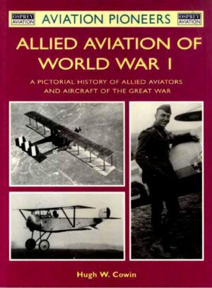1. ALLIED AVIATION OF WORLD WAR I