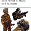 Elite Forces of India and Pakistan [ELI41]