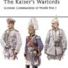 The Kaiser's Warlords [ELI97]