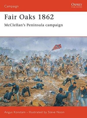 Fair Oaks 1862 [CAM124]