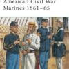 American Civil War Marines [ELI112]