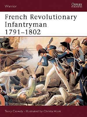 French Revolutionary Infantryman 1791-1802 [WAR63]