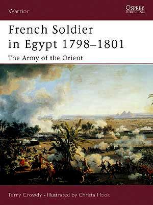 French Soldier in Egypt 1798-1801 [WAR77]