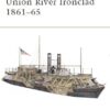 UNION RIVER IRONCLAD 1861-65 [NVG56]