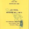 Small Arms Identification Series No.9, .455 Pistol, Revolver No. 1 MK VI. Small Arms Identification Series No.9
