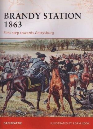 CAM 201 - BRANDY STATION 1863 - First step towards Gettysburg
