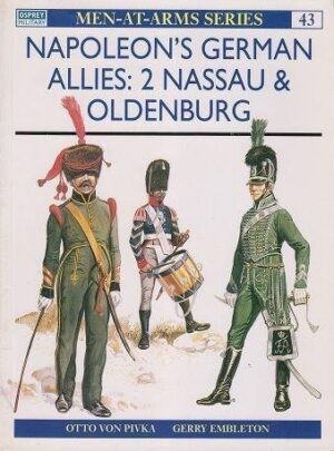 A 43. NAPOLEONS GERMAN ALLIES (2) NASSAU & OLDENBURG