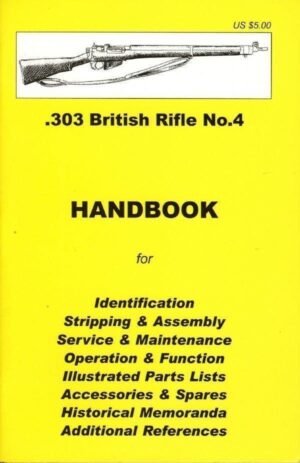 No.24 .303 Rifle No.4 YHB