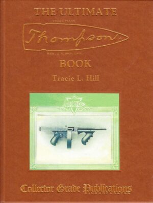 Ultimate Thompson Book
