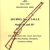 Small Arms Identification Series No. 1, .303 Rifle, No,1., SMLE MKIII, & MkIII*