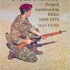 Proud Promise: French Autoloading Rifles, 1898-1979