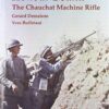 Honour Bound: Chauchat Machine Rifle