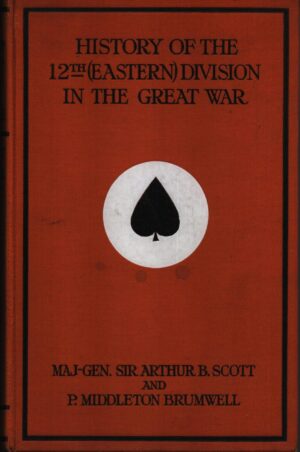 History of the 12th (Eastern) Division in the Great War