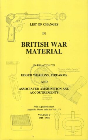 List of Changes in British War Material Vol. V 1918-26