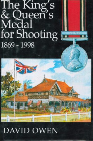 The King's & Queen's Medal for Shooting 1869-1998