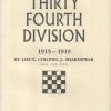 The Thirty Fourth Division 1915-1919: The Story of Its Career from Ripon to the Rhine