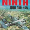 UK Airfields of the Ninth : Then and Now