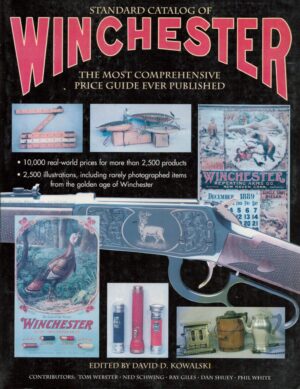 Standard Catalog of Winchester: Price and Identification Guide