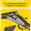 Sporting Guns : An Illustrated Reference Guide for Collectors