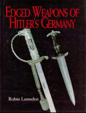 Edged Weapons of Hitler's Germany