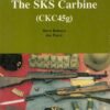 The SKS Carbine (CKC45g)