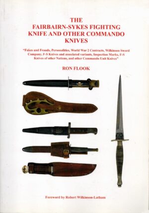 The Fairbairn-Sykes Fighting Knife & Other Commando Knives