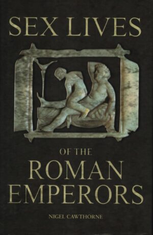 Sex Lives of the Roman Emperors