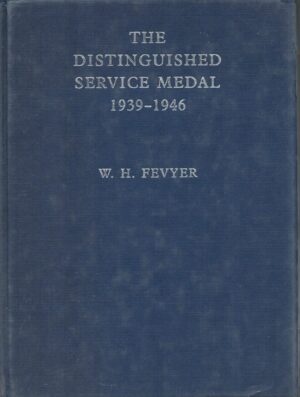 The Distinguished Service Medal: 1939-1946