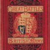 Great Battles of the British Army