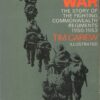 The Korean War; The Story of the Fighting Commonwealth Regiments 1950-1953