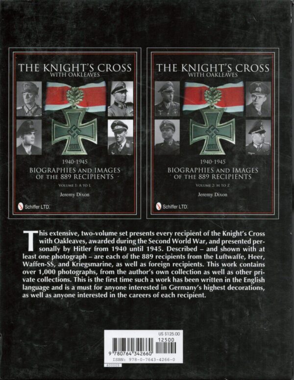 The Knight's Cross with Oakleaves, 1940-1945: Biographies and Images of the 889 Recipients (Volume 1 & 2) - Image 2
