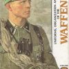 Waffen SS, Uniforms, Organization and History, Vol. 2