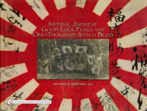 Imperial Japanese Good Luck Flags and One-Thousand Stitch Belts