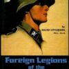 Foreign Legions of the Third Reich, Vol.1, Norway, Denmark, France