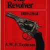 The Revolver 1889 - 1914