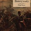 The British Cavalry (Hardcover, 1984)