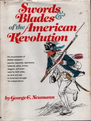 Swords & Blades of the American Revolution