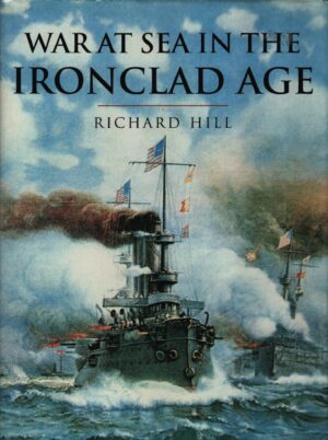 War at Sea in the Ironclad Age