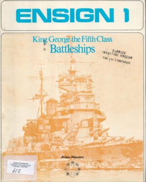 Ensign 1: King George the Fifth Class Battleships