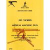 .303 Vickers Mk1 Machine Gun (Small Arms Identification Series No. 8)