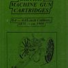 British Machine Gun Cartridges (Softback)