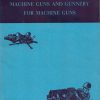 Machine Guns and Gunnery for Machine Guns