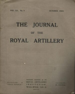 Journal of the Royal Artillery, Volume LII/52 No 3, October 1925