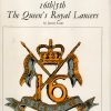 16th/5th the Queen's Royal Lancers (Famous Regiments)