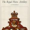 The Royal Horse Artillery (Famous Regiments)