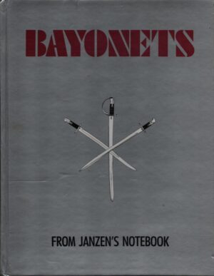 Bayonets from Janzen's Notebook