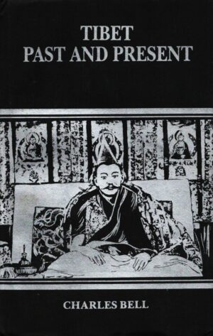 Tibet: Past and Present