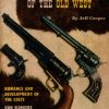 Guns of the Old West