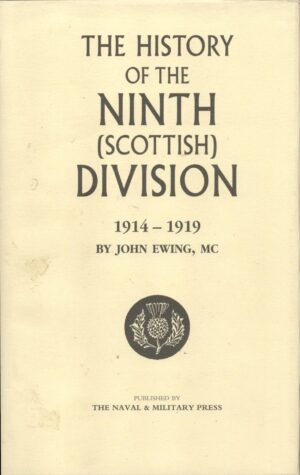 History of the Ninth (Scottish) Division 1914-1919