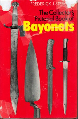 The Collector's Pictorial Book of Bayonets